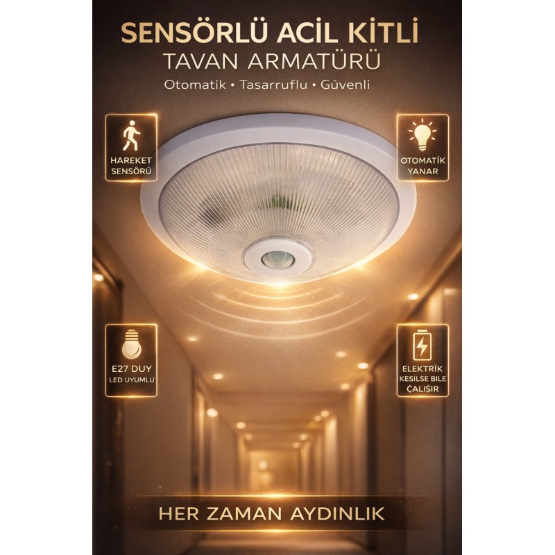 Sensörlü Tavan Armatürü Acil Kitli E27 Duy Hareket Sensörlü Lamba Otomatik Işık Led Uyumlu